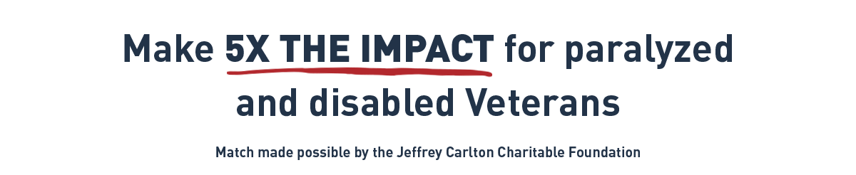 5X Donation | Paralyzed Veterans of America
